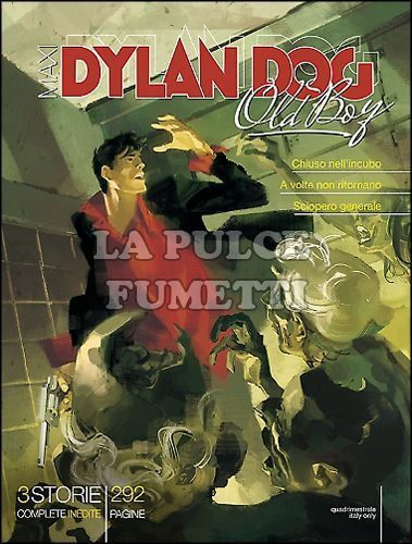 DYLAN DOG MAXI #    23 - OLD BOY 2: CHIUSO NELL'INCUBO E ALTRE STORIE